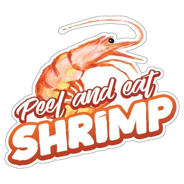 Signmission Peel & Eat Shrimp Decal Concession Stand Food Truck Sticker, 12" x 4.5", D-DC-12 Peel & Eat Shrimp19 D-DC-12 Peel And Eat Shrimp19